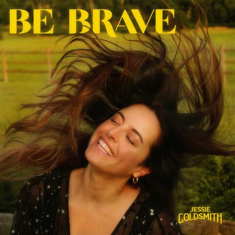 Be Brave