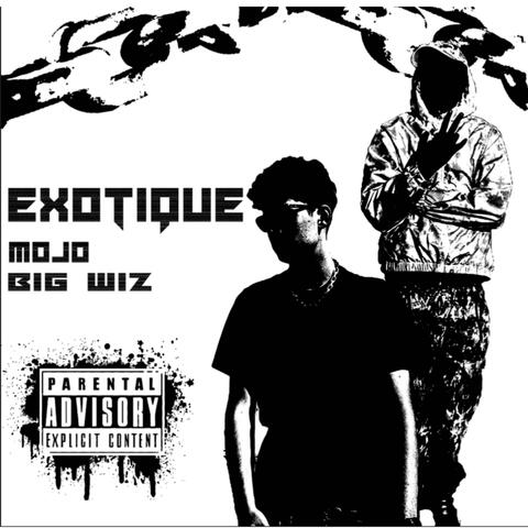 Exotique (feat. Mojo)