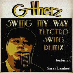 Swing My Way (feat. Sarah Lambert)