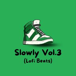Only Slowly