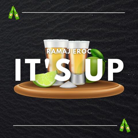 IT'S UP