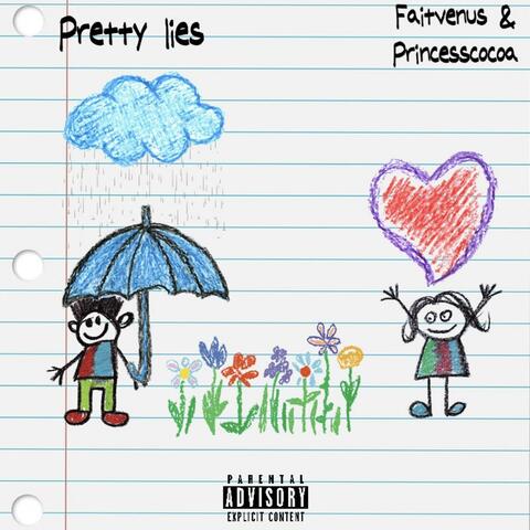 Pretty lies (feat. Princesscocoa)