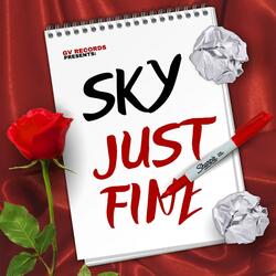 Just Fine (feat. Skyy)