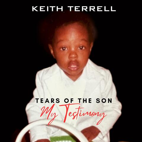 Tears of the Son: My Testimony
