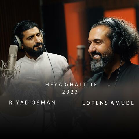 Heya Ghaltite (feat. Riyad Osman)