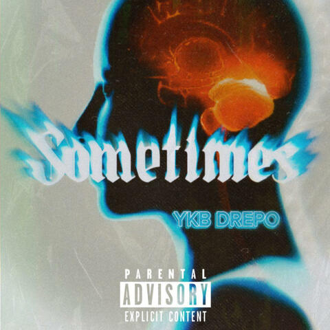 Sometimes(U gon Slide)