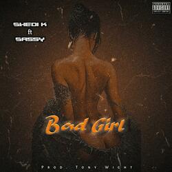 Bad girl (feat. Sassy)