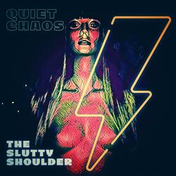 The Slutty Shoulder