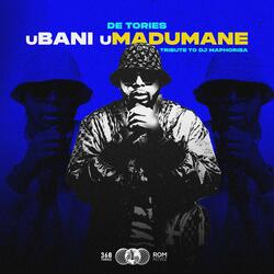 uBani uMadumane