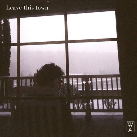 Leave This Town