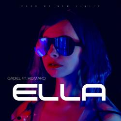 Ella (feat. Kid Mako)