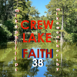 FAITH 38 (feat. MIKE PHILLIPS & MIKE WEATHERSBY GUITAR/BACKGROUND VOCAL)