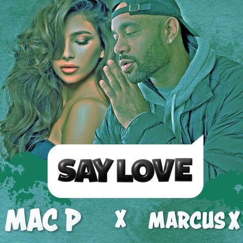 Say Love