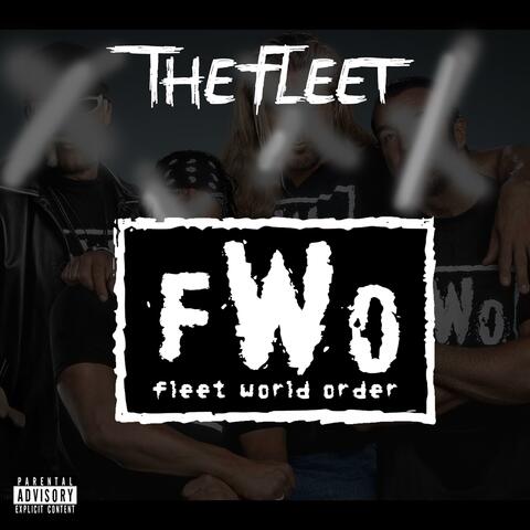 FWO (FLEEEET World Order) (feat. K-So Tsunami, Mike Dantz, Big JUBE & gregMIKE)