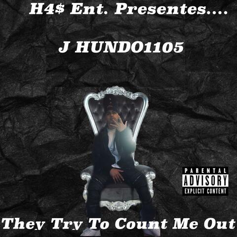 They Try To Count Me Out