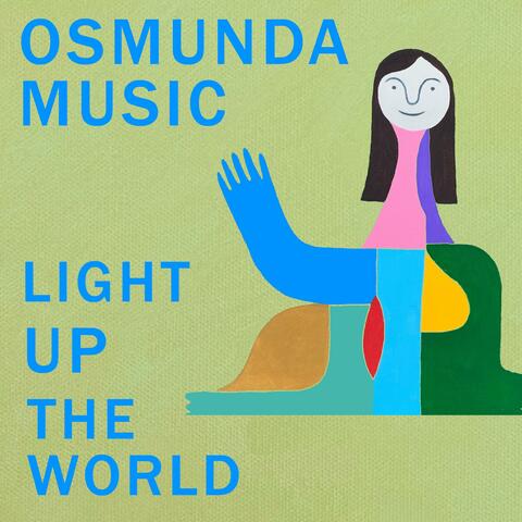 Light Up the World