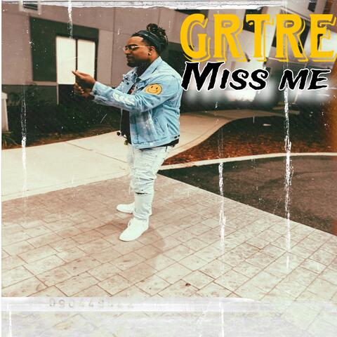 Miss Me