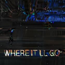 Where It'll Go