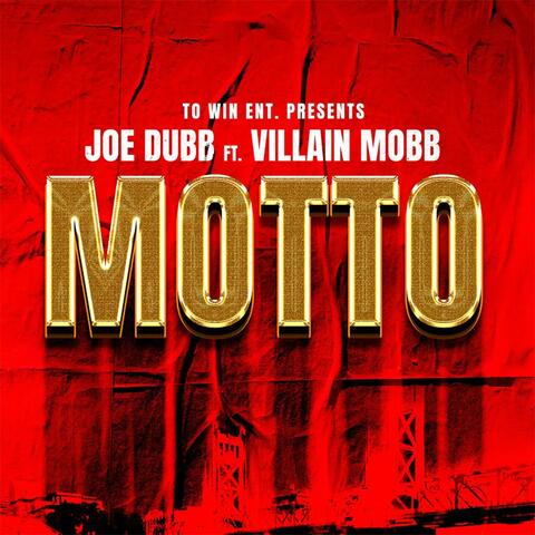 Motto (feat. Villain Mobb)
