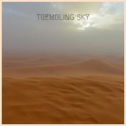 Trembling Sky (feat. Fred Smith)
