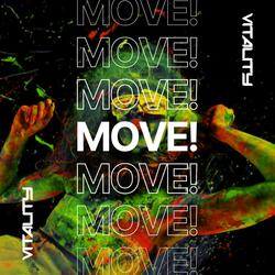 MOVE!