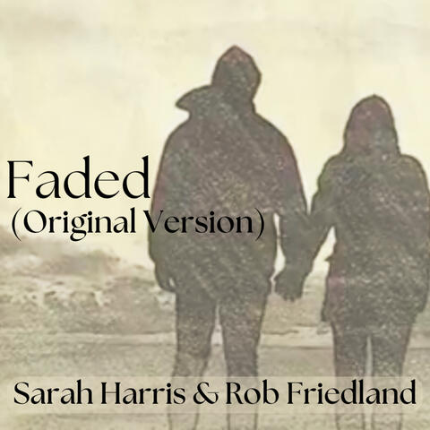 Faded (Original Version)