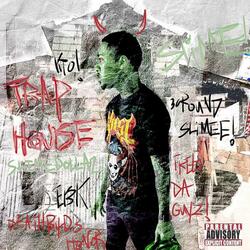 Traphouse (feat. Slime Dollaz & Nofriends007)