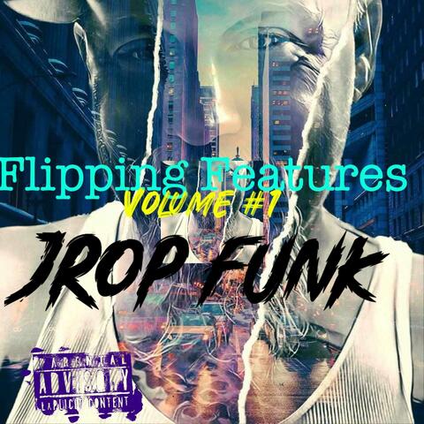 Flipping Features Volume 1