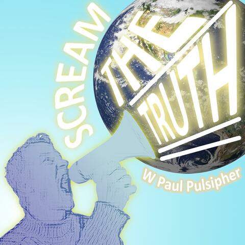 Scream The Truth