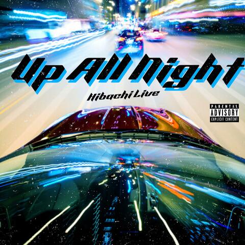Up All Night