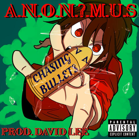 Chasing Bullets (Dave Lee Remix)