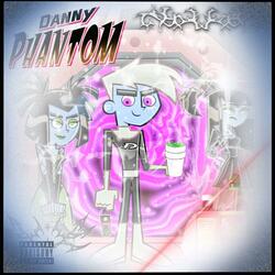 danny phantom (feat. Counter, KidVitals & Dreamworld Tony)
