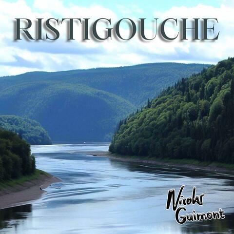 Ristigouche (Pas question que je bouge d'un pouce)