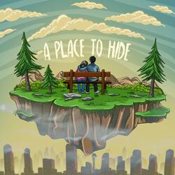 A Place To Hide
