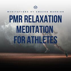 Progressive Muscle Relaxation Meditation for Athletes