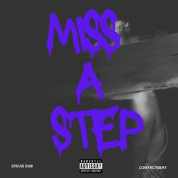 Miss A Step