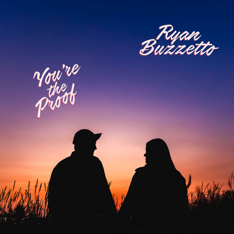 You're the Proof