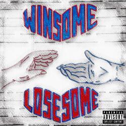Win Some, Lose Some