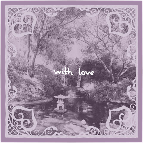 With Love