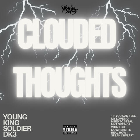 CLOUDED THOUGHTS