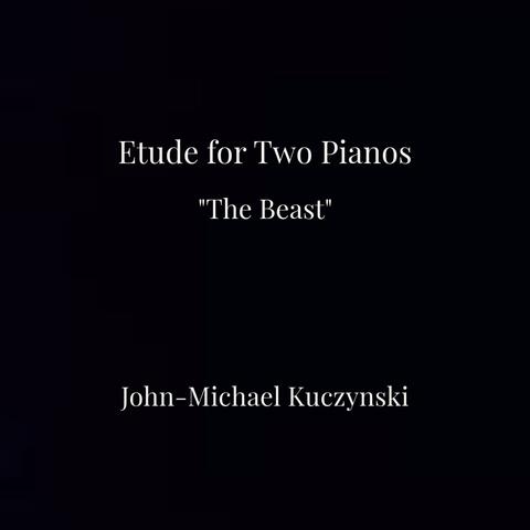 Etude for Two Pianos "The Beast"