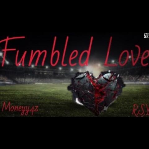 Fumbled Love