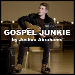 Gospel Junkie