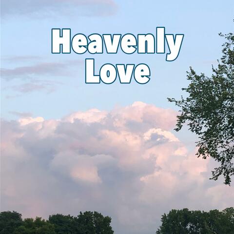 Heavenly Love