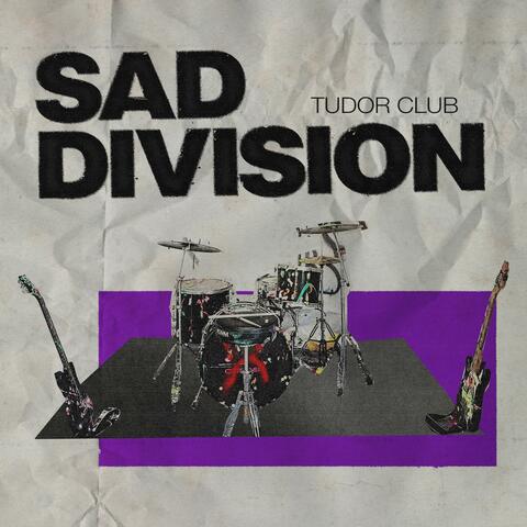 Sad Division