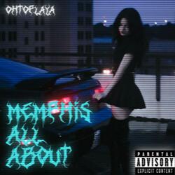 MEMPHIS' ALL ABOUT
