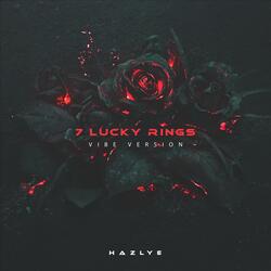 7 LUCKY RINGS