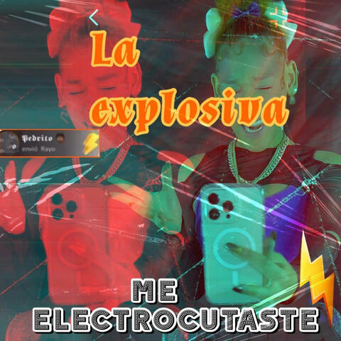 me electrocutaste