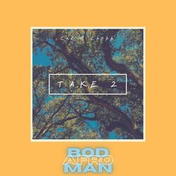 Bod Man (Afro-Beat) (feat. Callum K)