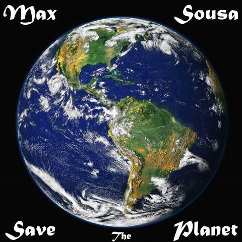 Save The Planet (Remastered)